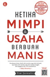 Ketika Mimpi & Usaha Berbuah Manis