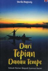 Dari Tepian Danau Tempe