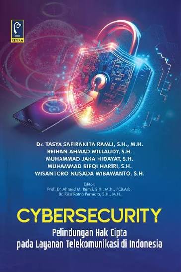 Cybersecurity: Pelindungan Hak Cipta pada Layanan Telekomunikasi di Indonesia