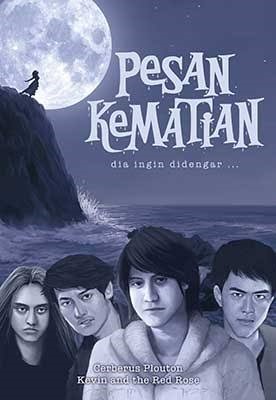 Pesan Kematian: Dia Ingin Didengar