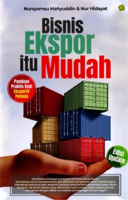 Bisnis Ekspor Itu Mudah