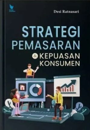 Strategi Pemasaran & Kepuasan Konsumen
