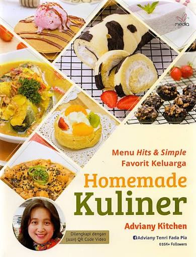Homemade Kuliner: Menu Hits & Simple Favorit Keluarga