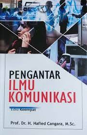 Pengantar ilmu komunikasi