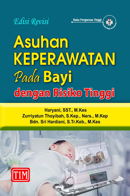 Asuhan Keperawatan pada bayi dengan resiko tinggi