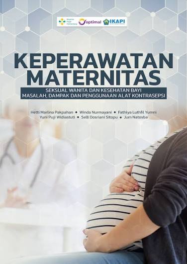 Keperawatan Maternitas seksual wanita dan kesehatan bayi masalah, dampak dan penggunaan alat kontrasepsi