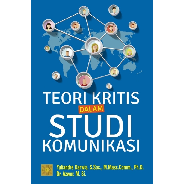 Teori kritis dalam studi komunikasi