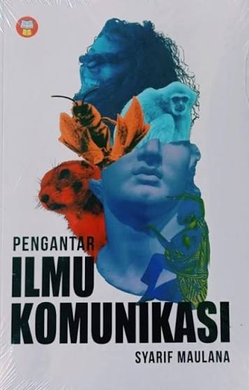 Pengantar Ilmu Komunikasi