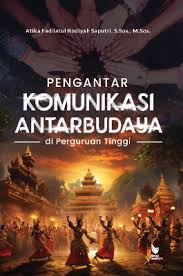 Pengantar Komunikasi Antarbudaya di Perguruan Tinggi