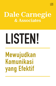 Listen : Mewujudkan komunikasi yang efektif