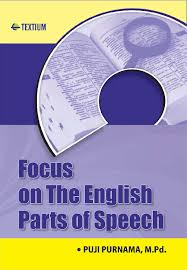 Focus on The English Parts of Speech