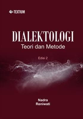 Dialektologi: Teori dan Metode