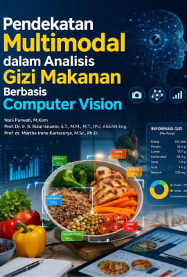 Pendekatan Multimodal dalam Analisis Gizi Makanan Berbasis Computer Vision