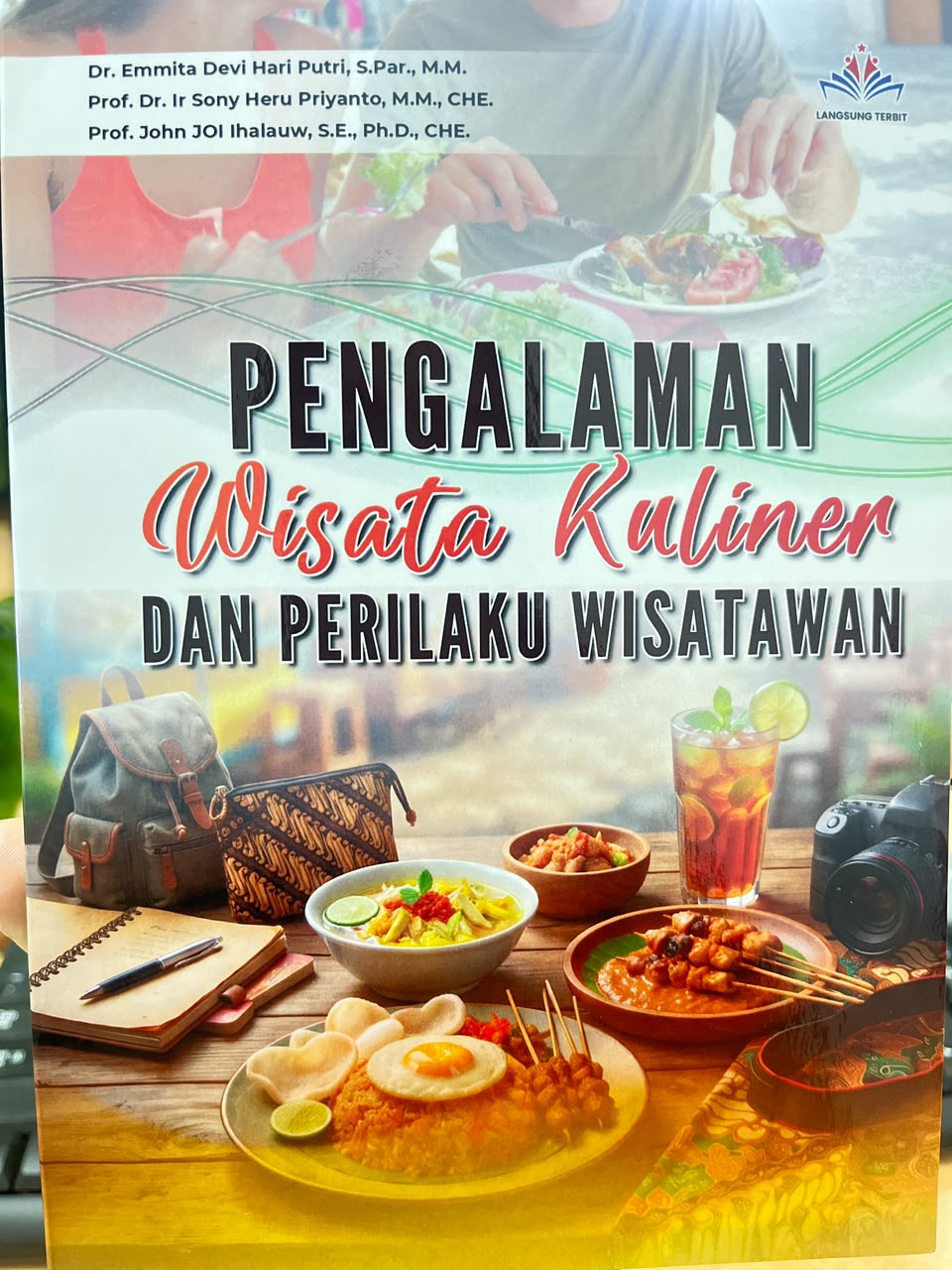 Pengalaman Wisata Kuliner dan Perilaku Wisatawan