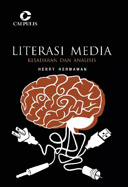 Literasi media : kesadaran dan analisis