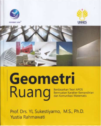 Geometri ruang : berdasarkan teori apos bermuatan karakter kemandirian dan komunikasi matematis