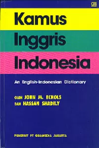 Kamus Inggris-Indonesia : An English-Indonesian Dictionary