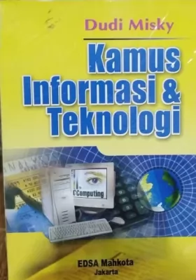 Kamus informasi dan teknologi