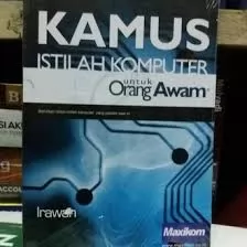 Kamus istilah komputer untuk orang awam