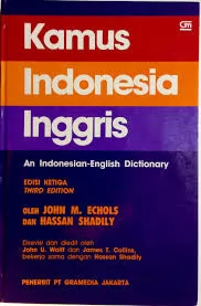 Kamus Indonesia-Inggris : An Indonesian English Dictionary