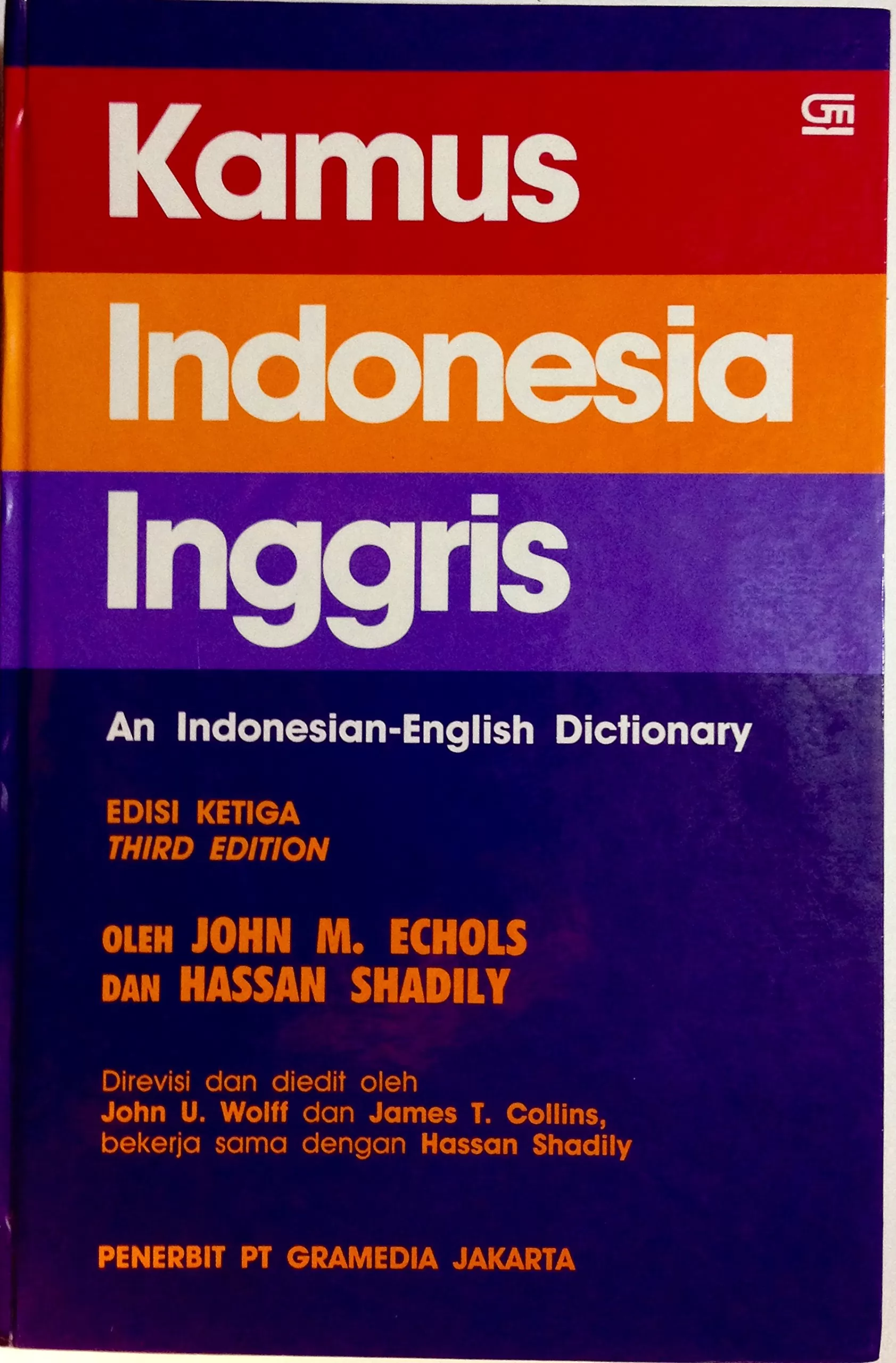 Kamus Indonesia Inggris : an Indoesian - English dictionary edisi ketiga
