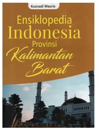 Ensiklopedia Indonesia Provinsi Kalimantan Barat