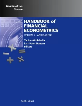 Handbook of Financial Econometrics. Volume 2 - Applications