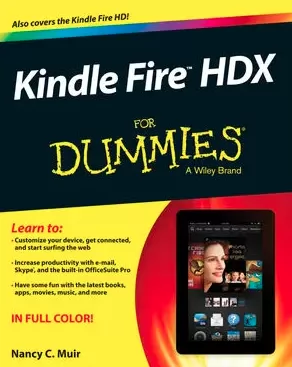 Kindle Fire HDX for Dummies A Wiley Brand