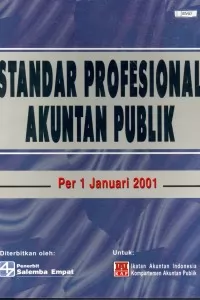Standar Profesional Akuntan Publik Per 1 Januari 2001
